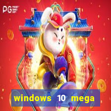 windows 10 mega lite torrent